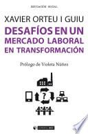 Desafíos en un mercado laboral en transformación