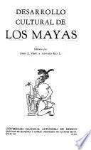 Desarrollo cultural de los Mayas