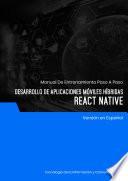 Desarrollo de Aplicaciones Móviles Híbridas (React Native)