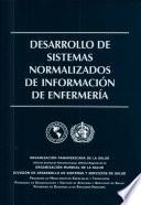 Desarrollo de Sistemas Normalizados de Informacion de Enfermeria