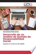 Desarrollo de un modelo de Gestión de Responsabilidad Social