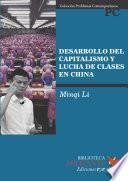 Desarrollo del capitalismo y lucha de clases en China