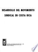 Desarrollo del movimiento sindical en Costa Rica