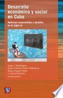Desarrollo económico y social en Cuba