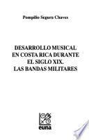 Desarrollo musical en Costa Rica durante el siglo XIX