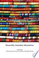 Desarrollo, Sociedad, Alternativas