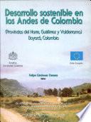 Desarrollo sostenible en los Andes de Colombia