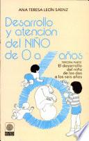 Desarrollo Y Atención Del Niño de 0 a 6 Años. Tomo Iii