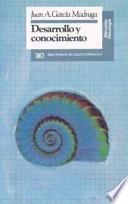Desarrollo y conocimiento