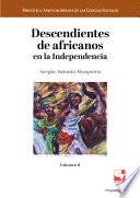 Descendientes de africanos en la Independencia