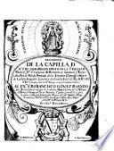 Descripcion de la capilla de N.a S.a del Sagrario, que erigio en la S.ta Iglesias de Toledo el ill.mo ... Bernardo de Sandoual y Rojas, ... y Rel.on de la antiguedad de la S.ta Imagen: con las fiestas de su traslacion. ... Por el lic.do Pedro de Herrera
