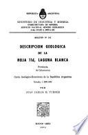 Descripción geológica de la Hoja 11d, Laguna Blanca, Provincia de Catamarca