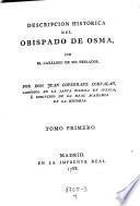 Descripcion histórica del obispado de Osma, con el catálogo de sus prelados