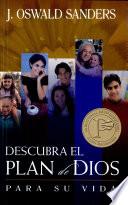 Descubra el plan de Dios para su vida