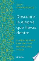 Descubre la alegría que llevas dentro