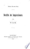 Desfile de impresiones por Tax