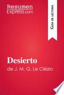 Desierto de J. M. G. Le Clézio (Guía de lectura)