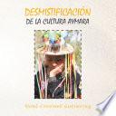 Desmistificación De La Cultura Aymara