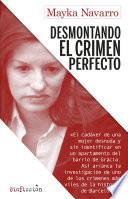 Desmontando el crimen perfecto