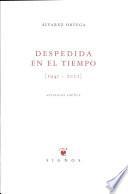 Despedida en el tiempo (1941-2001)