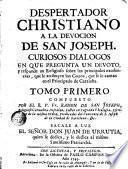 Despertador christiano a la devocion de San Joseph