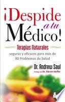Despide a Tu Medico