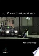 Despiértenme cuando sea de noche