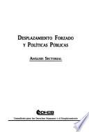 Desplazamiento forzado y políticas públicas