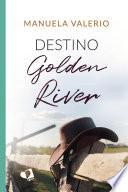 Destino Golden River