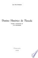 Destino histórico de Tlaxcala