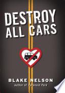 Destroy All Cars