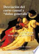 Desviación del curso causal y dolus generalis