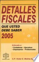 Detalles Fiscales que usted debe saber