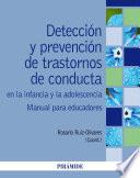 Detección y prevención de trastornos de conducta en la infancia y la adolescencia