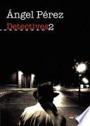 Detectives 2