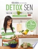 Detox SEN para estar sanos por dentro y bellos por fuera