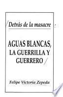 Detrás de la masacre