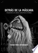 Detrás de la Máscara