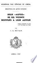 Deux Autos de Gil Vicente restitués à leur auteur