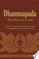 Dhammapada : the Way of Truth