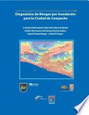 Diagnóstico de riesgo por inundaciones para la ciudad de Campeche