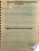 Diagnostico del Sector Agricola Venezolano