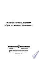 Diagnóstico del sistema público universitario vasco