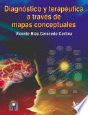 Diagnóstico y terapéutica a través de mapas conceptuales