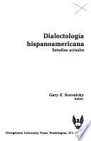 Dialectología hispanoamericana