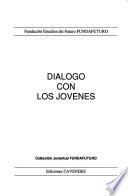 Diálogo con los jóvenes