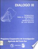 Dialogo XI; Seminario Sobre Tecnologia para el Incremento de la Tasa Reproductiva de los Rodeos
