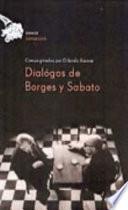 Diálogos de Borges y Sabato