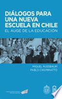 Diálogos para una nueva escuela en Chile