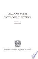 Diálogos sobre ontología y estética